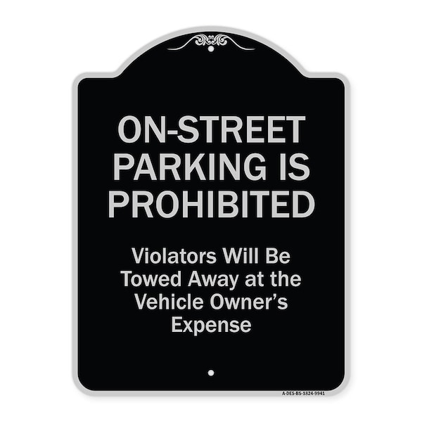 Signmission Designer Series-On-street Parking Prohibited Violators Will Be Towed Ve, 24" x 18", BS-1824-9941 A-DES-BS-1824-9941 - main